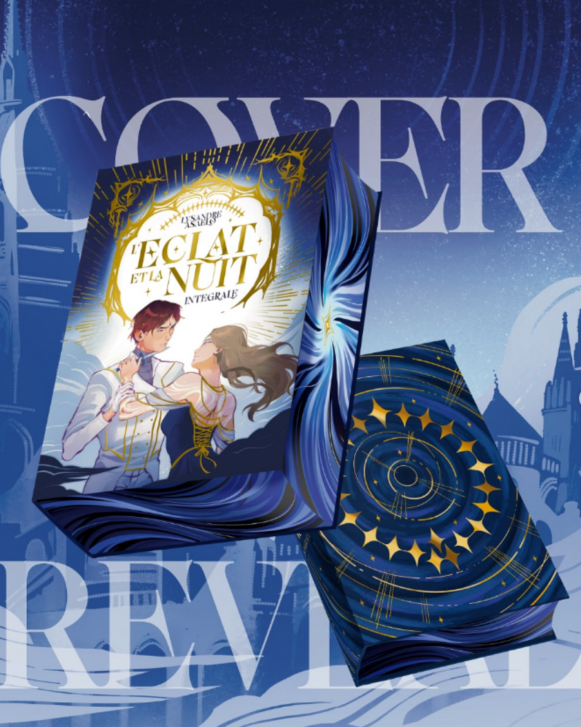 Couverture de L’éclat et la nuit – Intégrale de la saga fantasy stellaire par Lysandre Asaelo