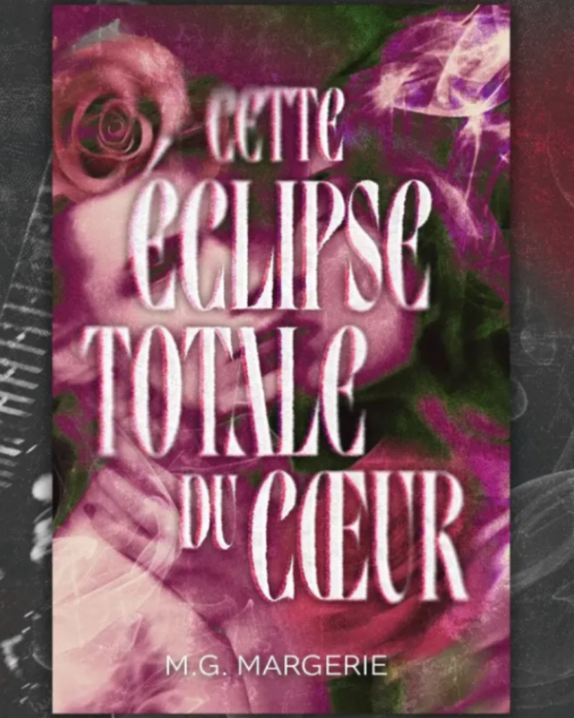 Couverture de Cette éclipse totale de cœur  par M.G. Margerie