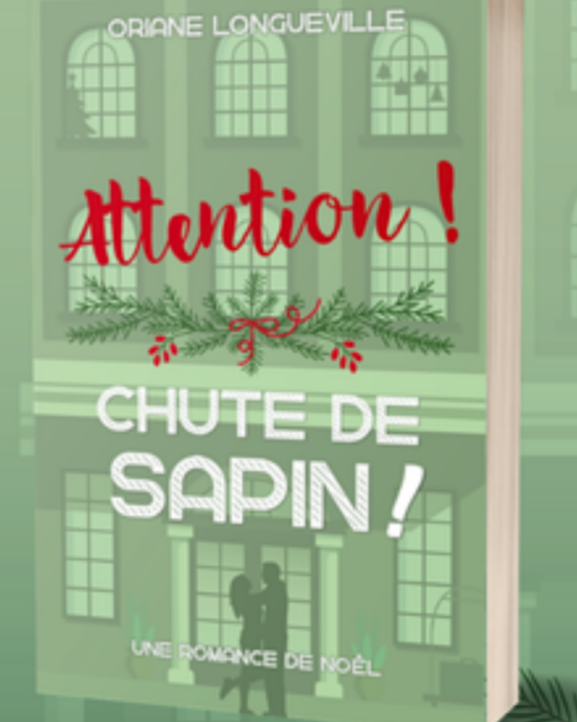 Couverture de Attention, chute de sapin ! par Oriane Longueville