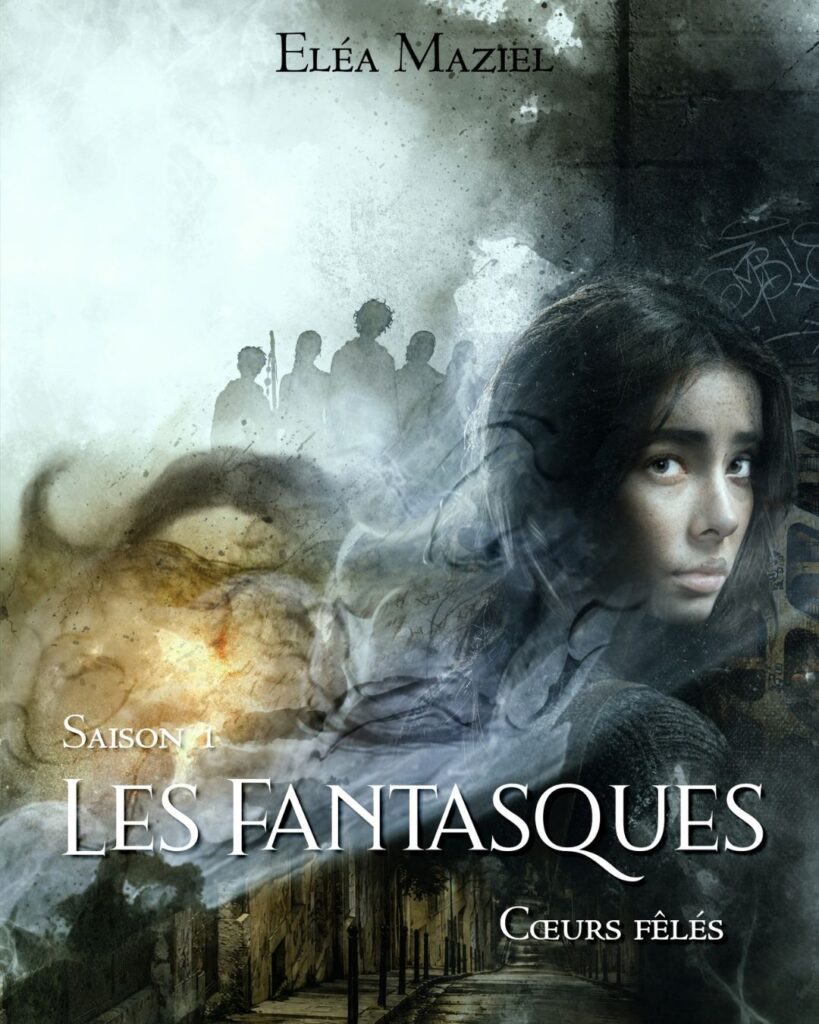 Couverture de Les Fantasques par Eléa Maziel